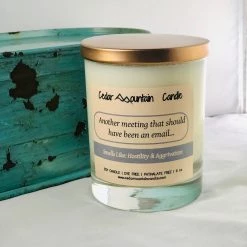 Cedar Mountain Candle Another Meeting That Should Have Been An Email - Scented In Whiskey & Coffee
